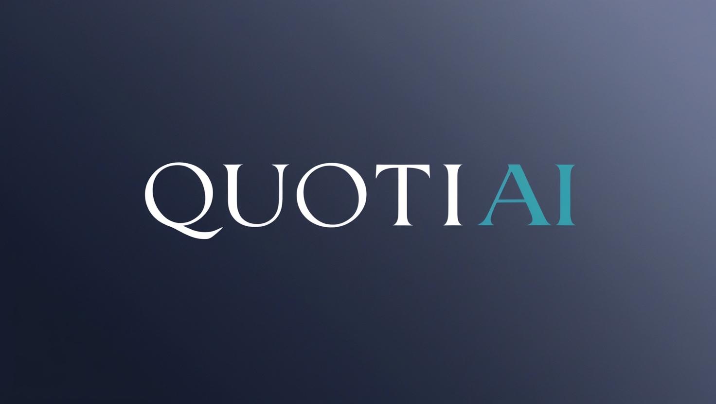 QUOTIA AI